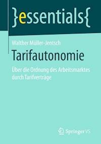 Tarifautonomie - Walther Müller-Jentsch - ebook
