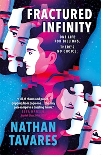 A Fractured Infinity - Nathan Tavares - ebook