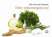 Diety niskoenergetyczne - Wieczorek-Chełmińska Zofia - książka