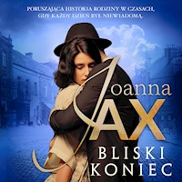 Bliski koniec - Joanna Jax - ebook + audiobook + książka