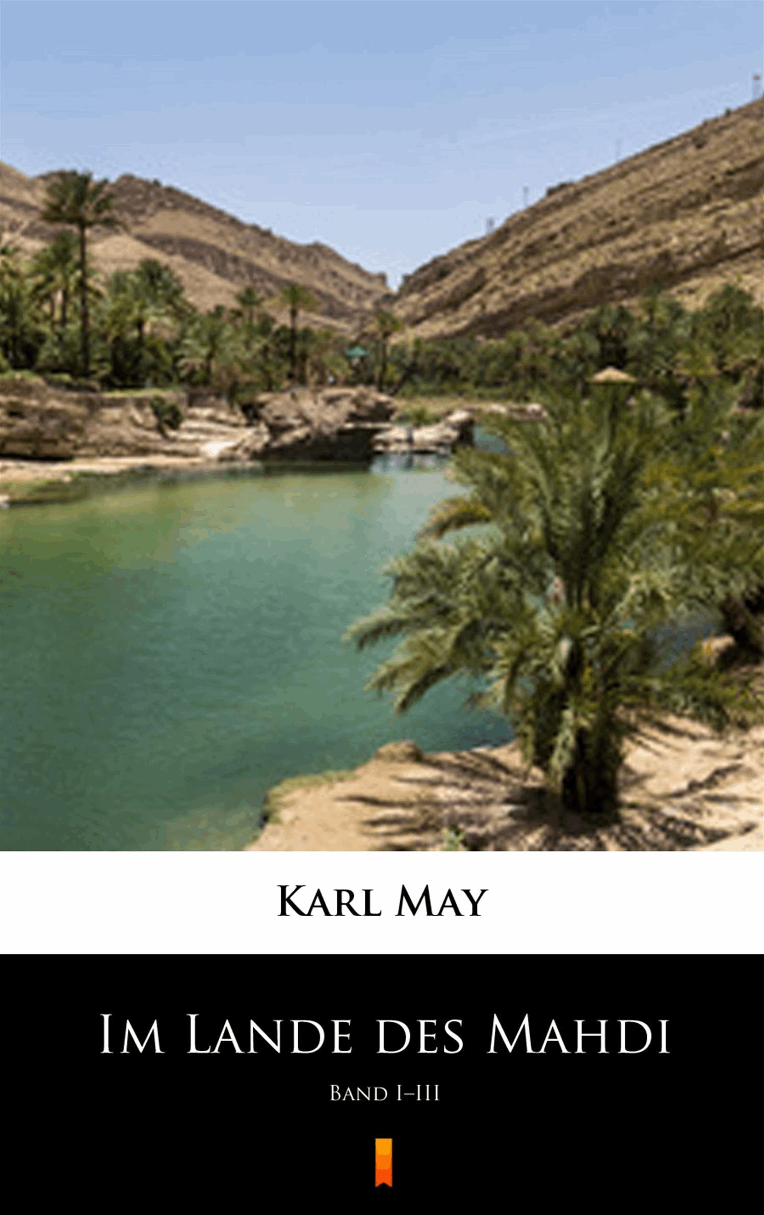 Im Lande des Mahdi. Band I–III