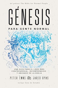 Génesis para gente normal - Peter Enns - ebook