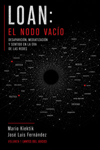 Loan: el nodo vacío - Mario Kiektik - ebook
