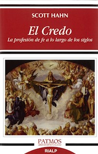 El Credo - Scott Hahn - ebook
