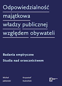 Odpowiedzialność majątkowa władzy publicznej względem obywateli - Jabłoński Michał, Koźmiński Krzysztof - książka