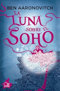 La luna sobre el Soho - Ben Aaronovitch - ebook