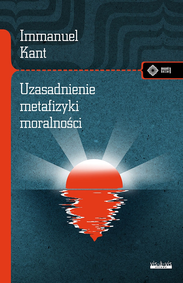 Uzasadnienie metafizyki moralności - Kant Immanuel - audiobook + książka