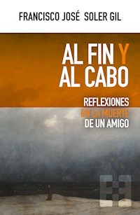 Al fin y al cabo - Francisco José Soler Gil - ebook