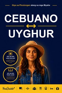 The Language Guide for Travelers - Cebuano to Uyghur - YouGuide - ebook