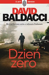 Dzień zero John Puller Tom 1 - David Baldacci - książka