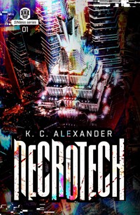 Necrotech - K.C. Alexander - ebook