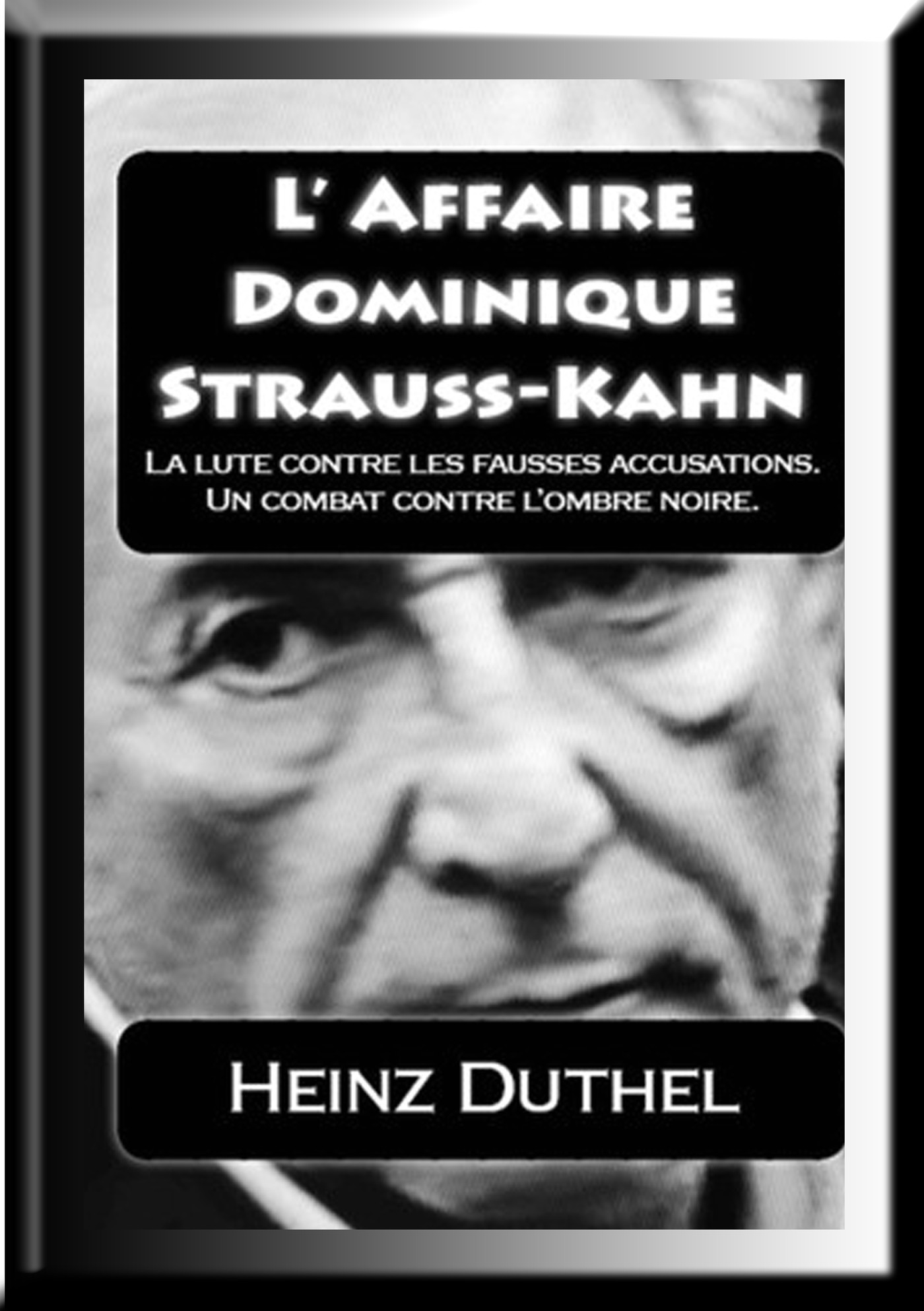 Dominique Strauss-Kahn - Heinz Duthel - ebook