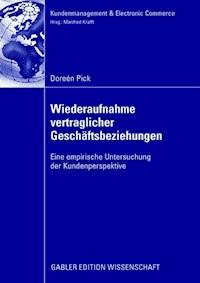 Wiederaufnahme vertraglicher Geschäftsbeziehungen - Doreén Pick - ebook