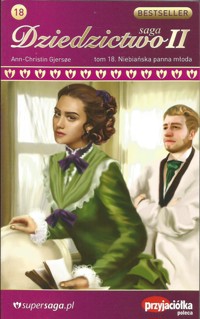 Dziedzictwo II. Niebiańska panna młoda - Ann Christin Gjersoe - ebook