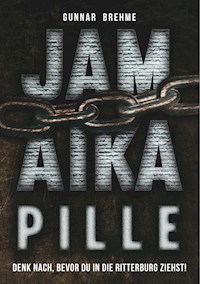 Jamaika-Pille - Gunnar Brehme - ebook