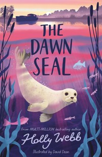 The Dawn Seal - Holly Webb - ebook