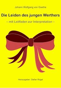 Die Leiden des jungen Werthers - Johann Wolfgang von Goethe - ebook