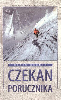 Czekan porucznika - Denis Urubko - książka