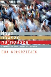 Nowe, nowsze, najnowsze - Kołodziejek Ewa - książka