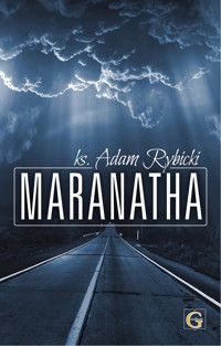 MARANATHA - KS. ADAM RYBICKI - ebook