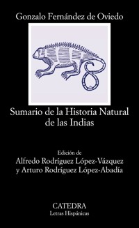 Sumario de la Historia Natural de las Indias - Gonzalo Fernández de Oviedo - ebook
