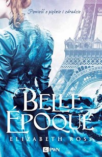 Belle epoque - Ross Elizabeth - książka