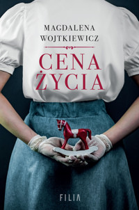 Cena życia - Magdalena Wojtkiewicz - książka