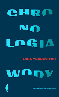 Chronologia wody - Lidia Yuknavitch - ebook + książka
