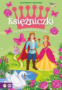 Księżniczki. Przygotowania do balu - Marzena Ćwik - książka