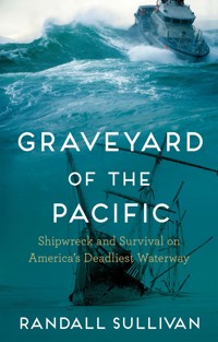 Graveyard of the Pacific - Randall Sullivan - ebook