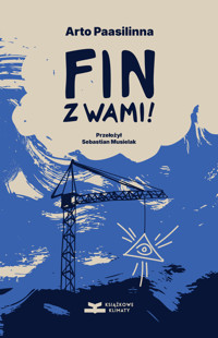 Fin z wami! - Arto Paasilinna - ebook + audiobook