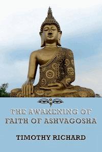 The Awakening of Faith of Ashvagosha - Timothy Richard - ebook