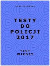 Testy do Policji 2017 - Zalewska Anna - książka