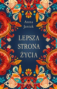Lepsza strona życia - Janiak Anna - książka