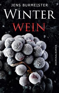 Winterwein - Jens Burmeister - ebook