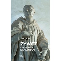 Żywot św Piotra Damianiego - Jan Z Lodi - książka