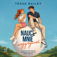 Naucz mnie wygrywać - Tessa Bailey - ebook + audiobook + książka