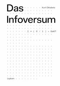 Das Infoversum - Kurt Oktabetz - ebook