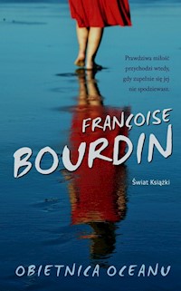 Obietnica oceanu - Françoise Bourdin - książka