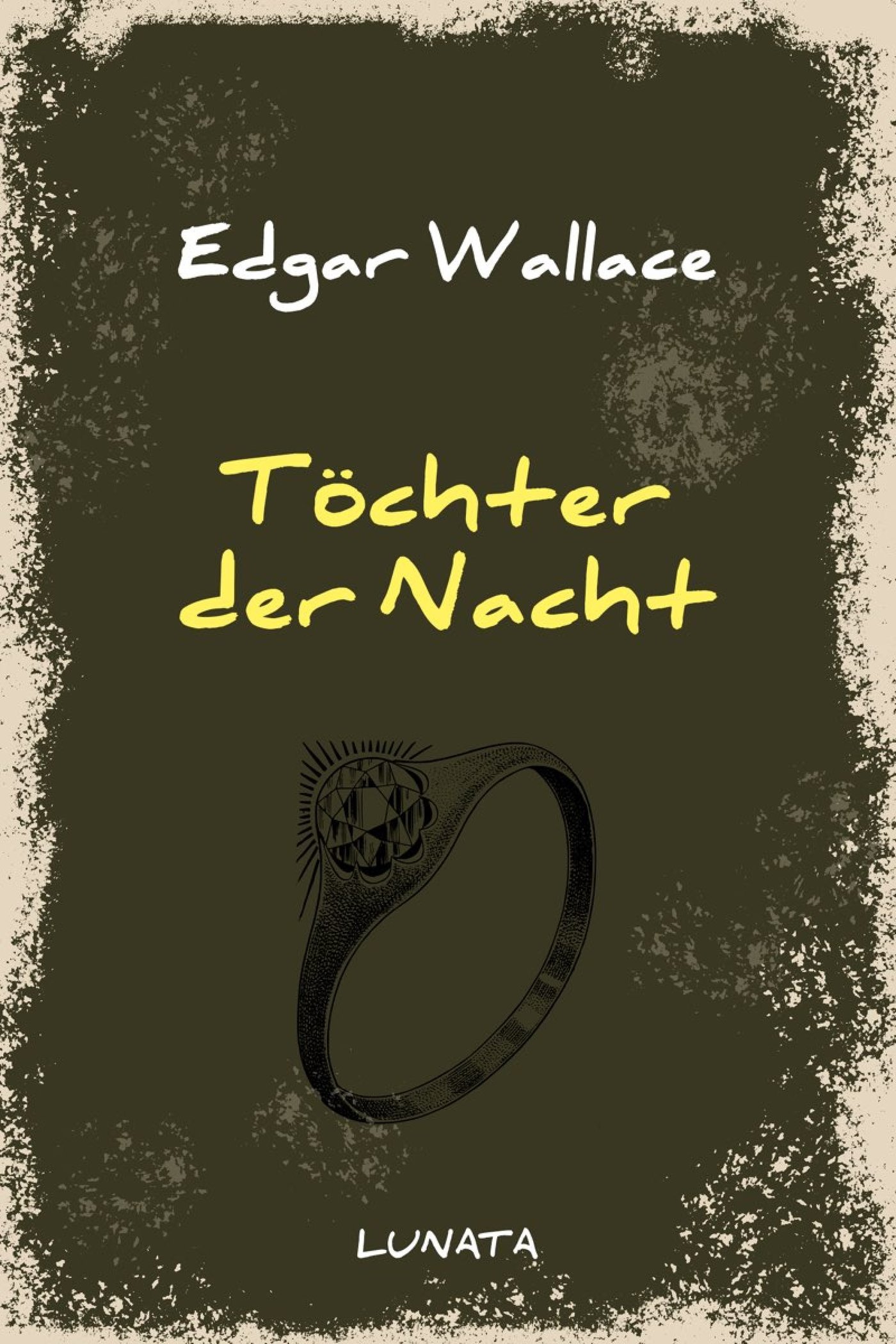 Töchter der Nacht - Edgar Wallace - ebook