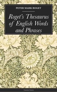 Roget's Thesaurus of English Words and Phrases - Roget Peter Mark - ebook
