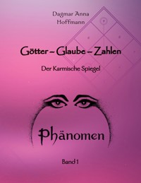 Götter - Glaube - Zahlen -  - ebook