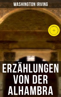 Erzählungen von der Alhambra - Washington Irving - ebook