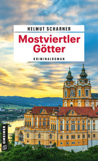 Mostviertler Götter - Helmut Scharner - ebook