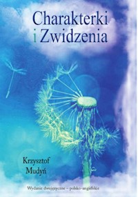 Charakterki i Zwidzenia - Mudyń Krzysztof - książka