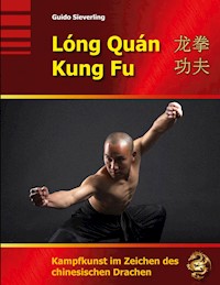 Lóng Quán Kung Fu - Guido Sieverling - ebook