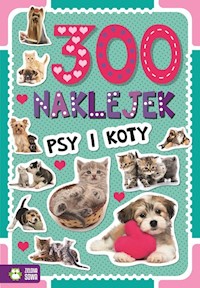300 naklejek Psy i koty -  - książka