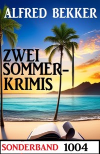 Zwei Krimis Sonderband 1004 - Alfred Bekker - ebook