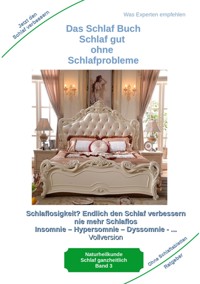 Das Schlaf Buch - Schlaf gut ohne Schlafprobleme - Holger Kiefer - ebook
