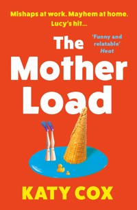 The Mother Load - Katy Cox - ebook